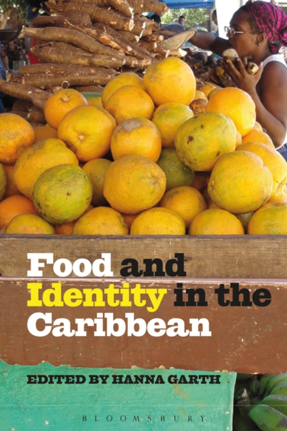 Food and Identity in the Caribbean (e-bog) af -