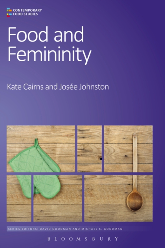 Food and Femininity (e-bog) af Jos e Johnston, Johnston