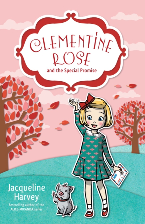 Clementine Rose and the Special Promise 11 (e-bog) af Harvey, Jacqueline