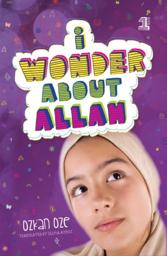 I Wonder About Allah (e-bog) af Oze, Ozkan