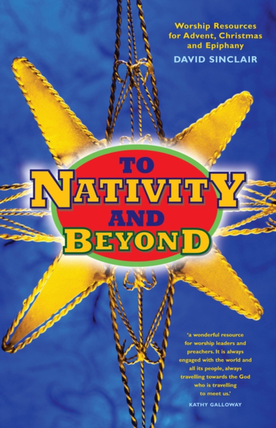 To Nativity and Beyond (e-bog) af Sinclair, David