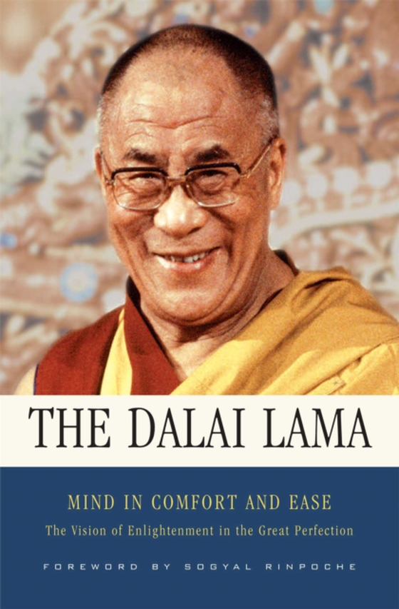 Mind in Comfort and Ease (e-bog) af Lama, Dalai