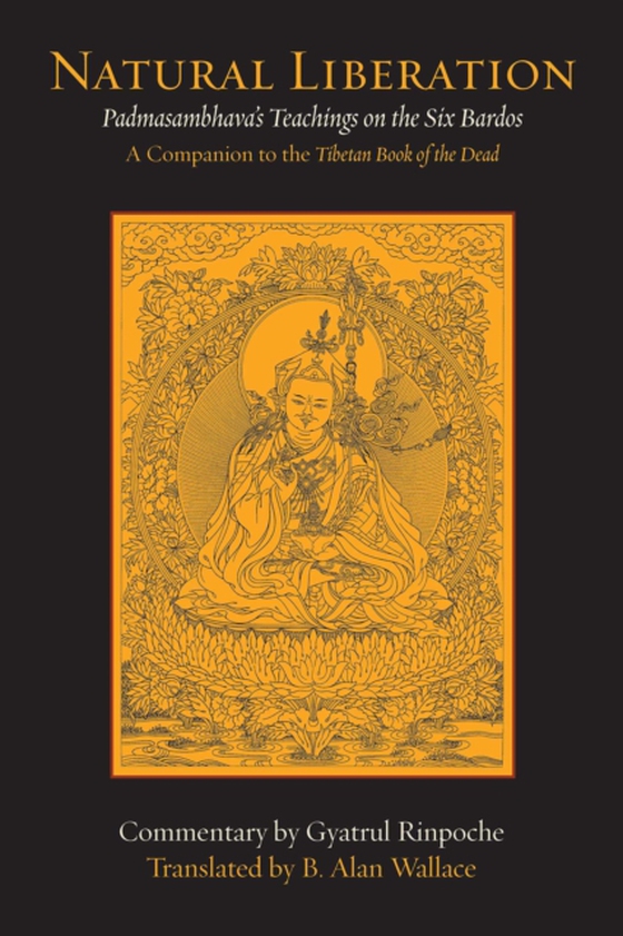 Natural Liberation (e-bog) af Padmasambhava