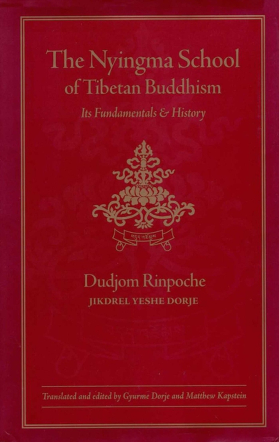 Nyingma School of Tibetan Buddhism (e-bog) af Dudjom