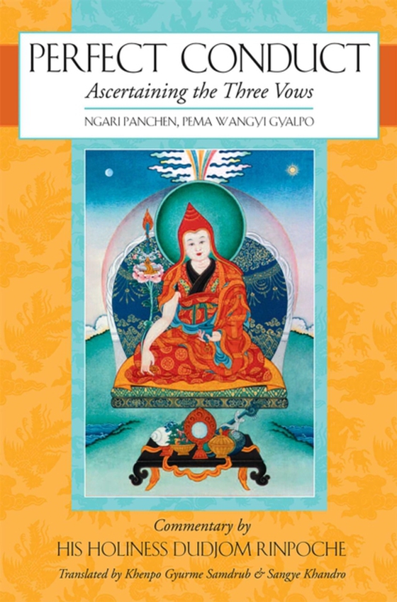 Perfect Conduct (e-bog) af Gyalpo, Pema Wangyi