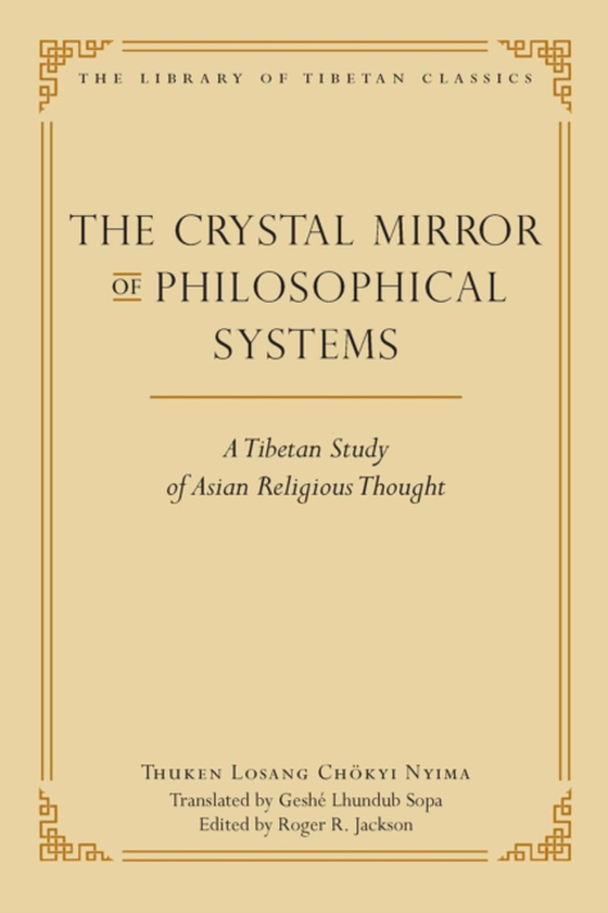 Crystal Mirror of Philosophical Systems (e-bog) af Nyima, Thuken Losang Chokyi