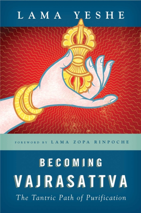 Becoming Vajrasattva