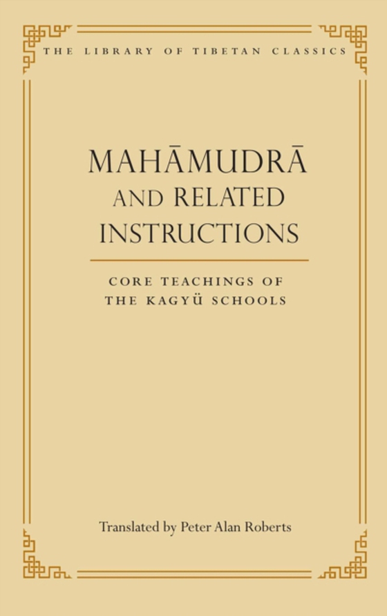 Mahamudra and Related Instructions (e-bog) af -