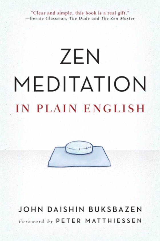 Zen Meditation in Plain English (e-bog) af Buksbazen, John Daishin