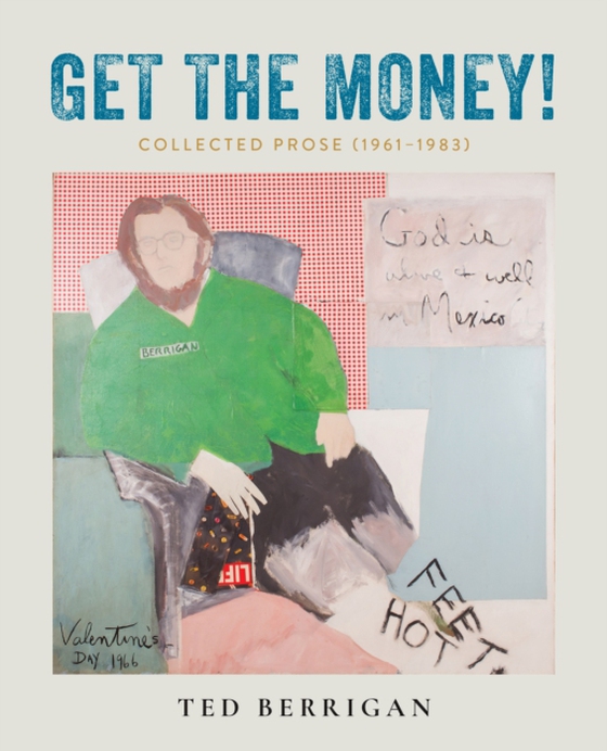 Get the Money! (e-bog) af Berrigan, Ted