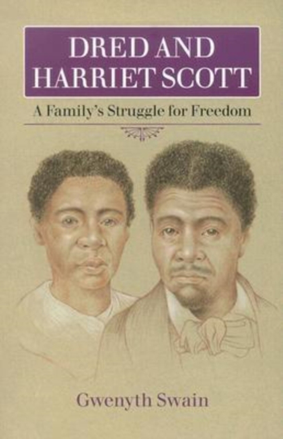 Dred and Harriet Scott