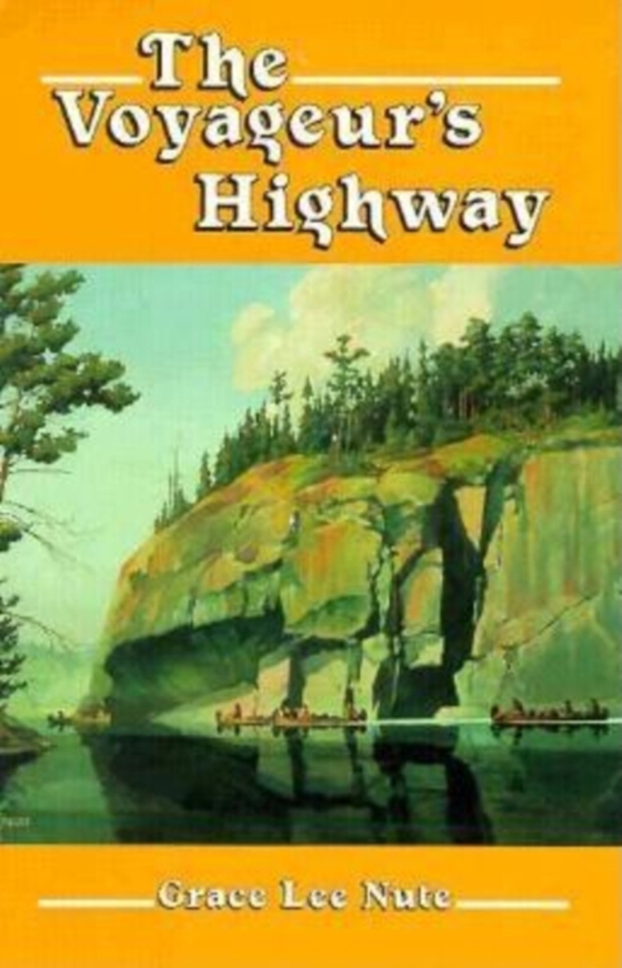 Voyageur's Highway (e-bog) af Nute, Grace Lee