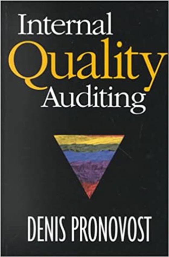 Internal Quality Auditing (e-bog) af Pronovost, Denis