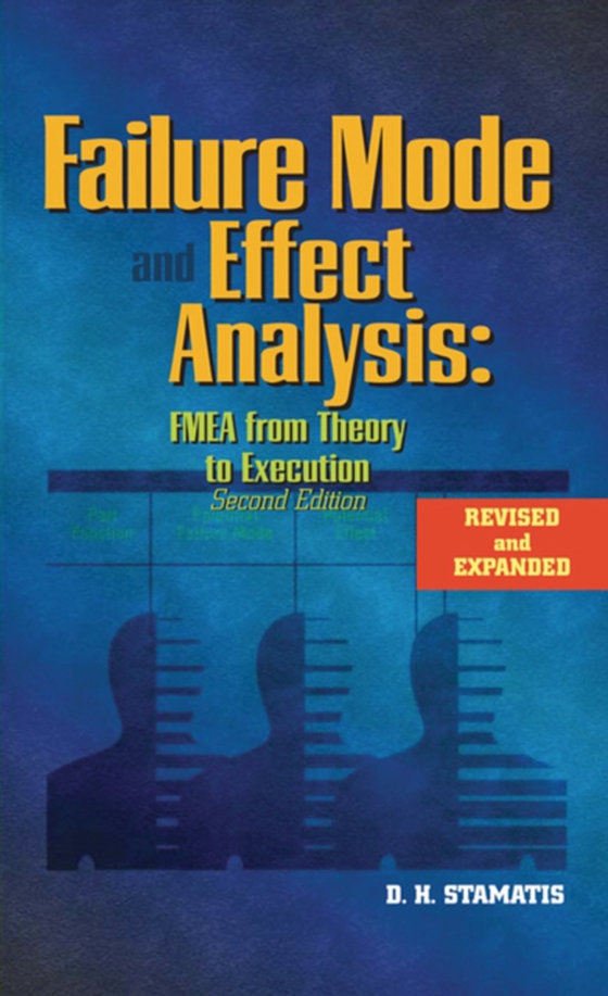 Failure Mode and Effect Analysis (e-bog) af Stamatis, D.H.