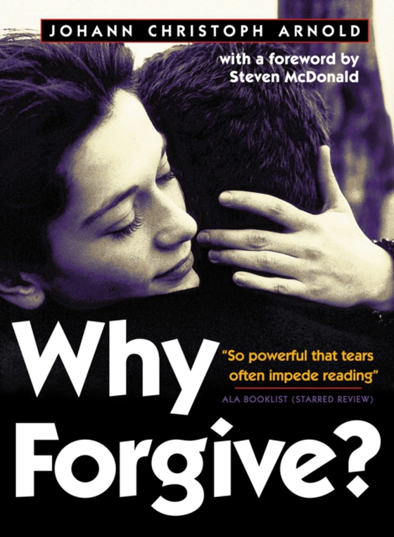 Why Forgive? (e-bog) af Christoph, Johann Arnold