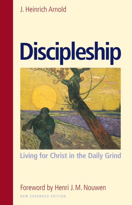 Discipleship (e-bog) af Arnold, J. Heinrich