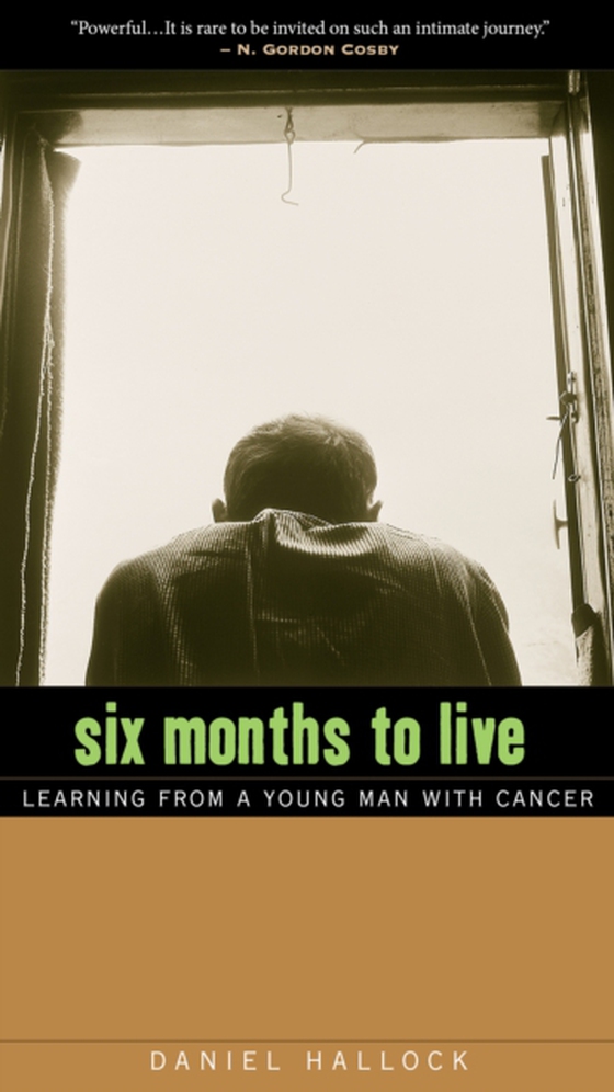 Six Months to Live (e-bog) af Hallock, Daniel