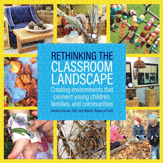 Rethinking the Classroom Landscape (e-bog) af Kreth, Rebecca