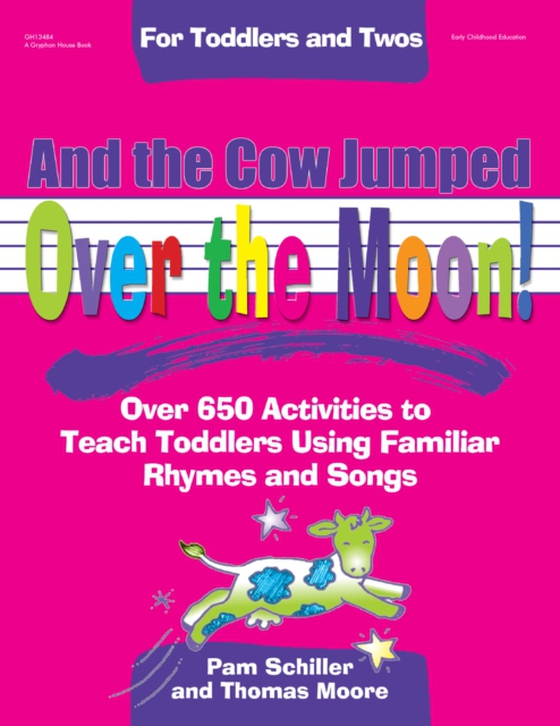 And the Cow Jumped Over the Moon (e-bog) af Moore, Thomas