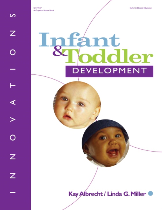 Comprehensive Guide to Infant and Toddler Development (e-bog) af Miller, Linda