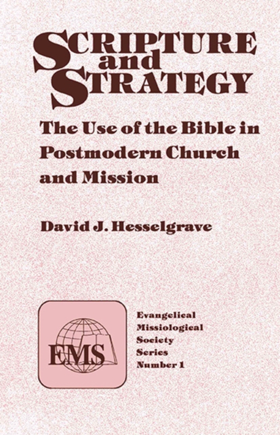 Scripture and Strategy (e-bog) af Hesselgrave, David J.