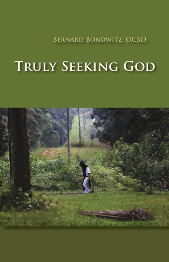 Truly Seeking God (e-bog) af Bonowitz, Bernard