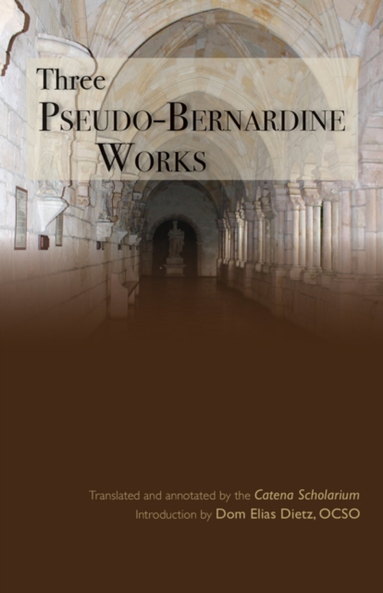 Three Pseudo-Bernardine Works (e-bog) af -