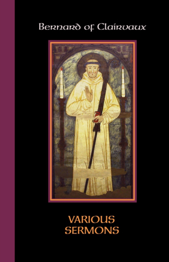 Various Sermons (e-bog) af Clairvaux, Bernard of