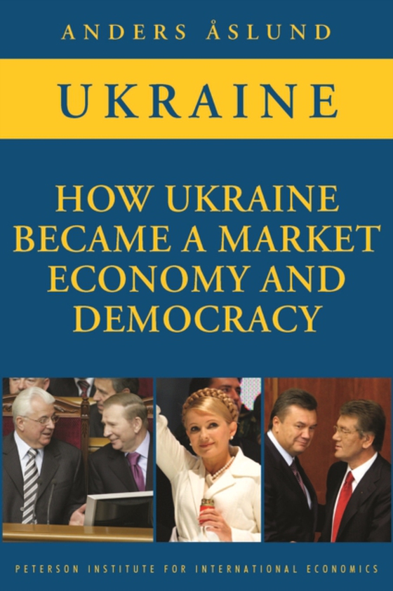 How Ukraine Became a Market Economy and Democracy (e-bog) af Aslund, Anders
