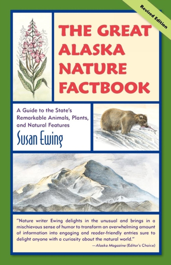 Great Alaska Nature Factbook (e-bog) af Ewing, Susan