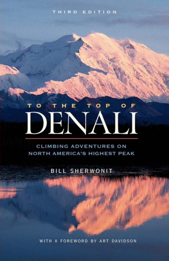 To The Top of Denali