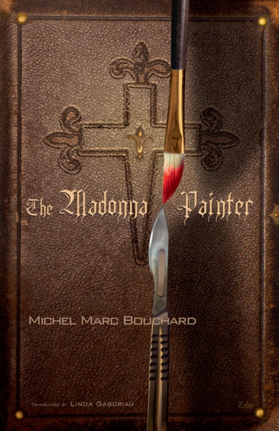 Madonna Painter (e-bog) af Bouchard, Michel Marc