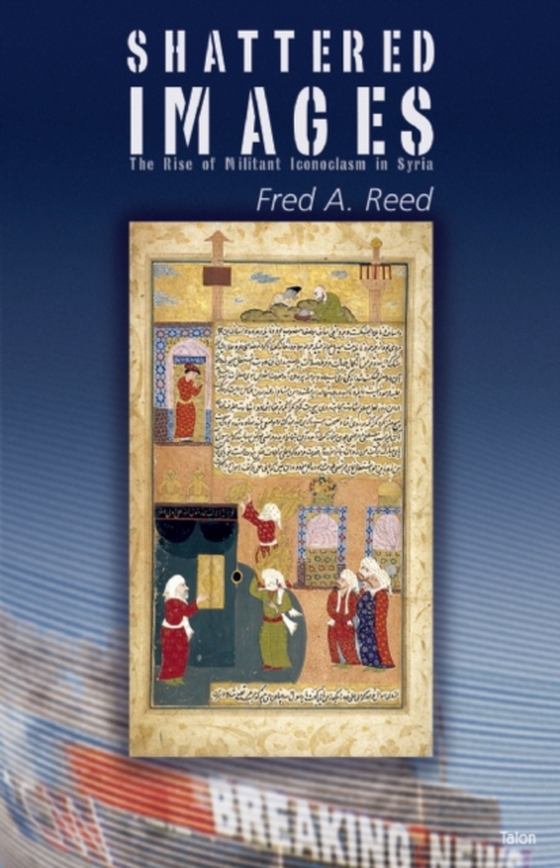 Shattered Images (e-bog) af Reed, Fred A.