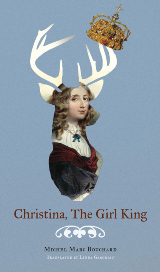 Christina, The Girl King (e-bog) af Bouchard, Michel Marc