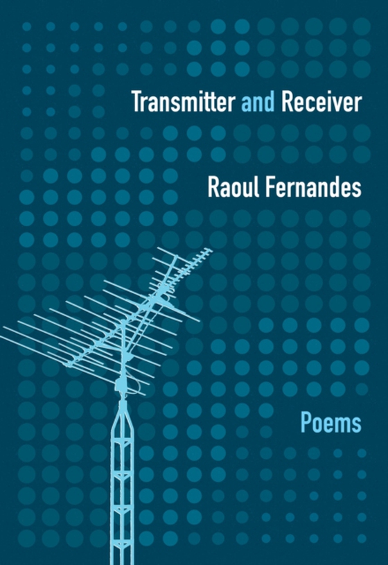 Transmitter and Receiver (e-bog) af Fernandes, Raoul