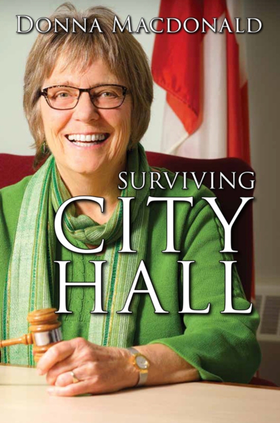 Surviving City Hall (e-bog) af Macdonald, Donna