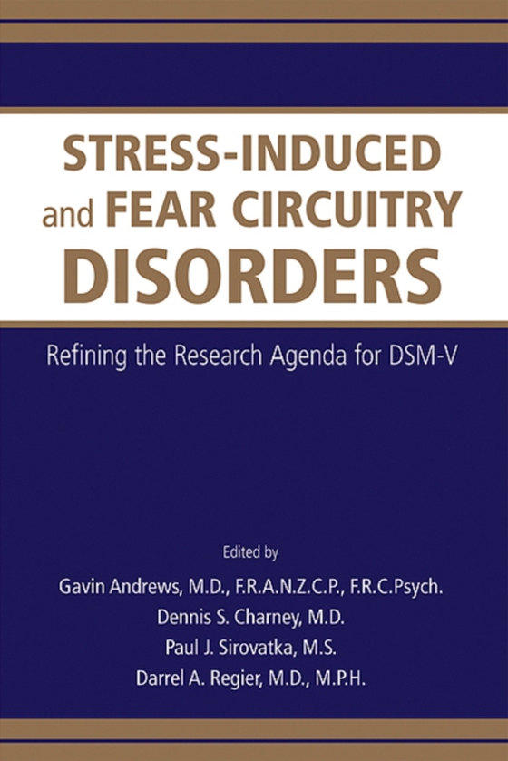 Stress-Induced and Fear Circuitry Disorders (e-bog) af -