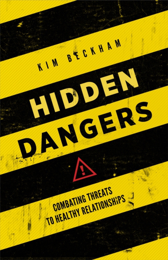 Hidden Dangers (e-bog) af Beckham, Kim