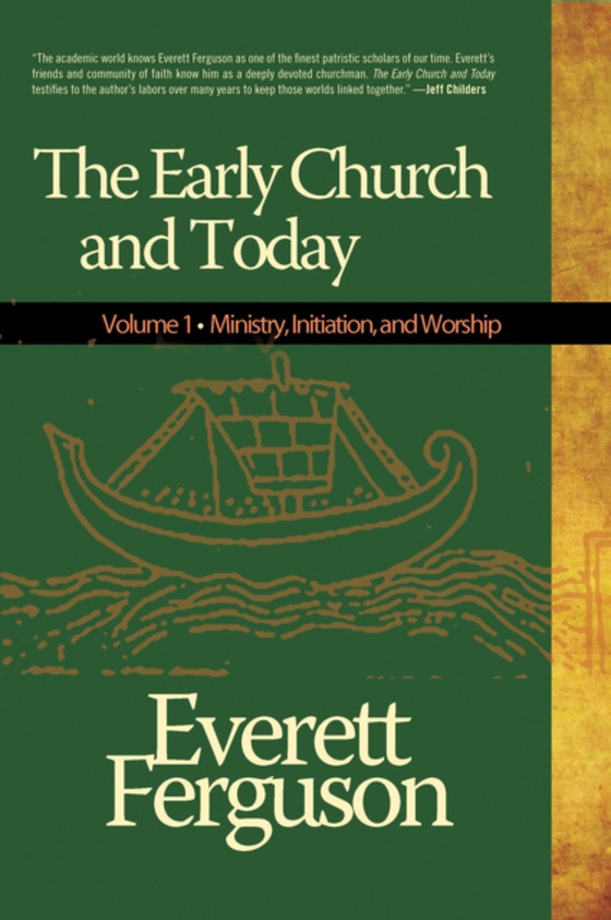 Early Church & Today, Vol 1 (e-bog) af Ferguson, Everett