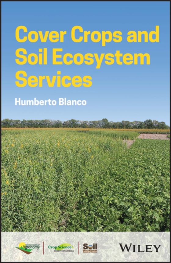 Cover Crops and Soil Ecosystem Services (e-bog) af Blanco, Humberto