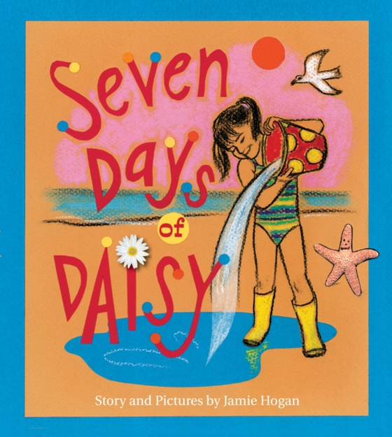 Seven Days of Daisy (e-bog) af Hogan, Jamie