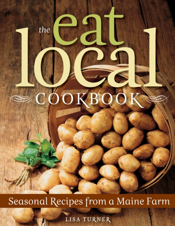 Eat Local Cookbook (e-bog) af Turner, Lisa