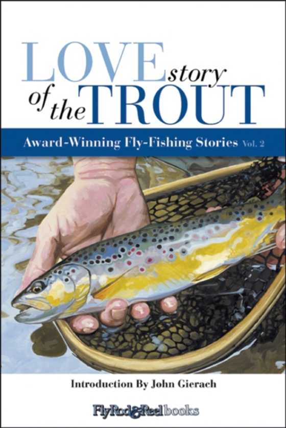 Love Story of the Trout (e-bog) af -