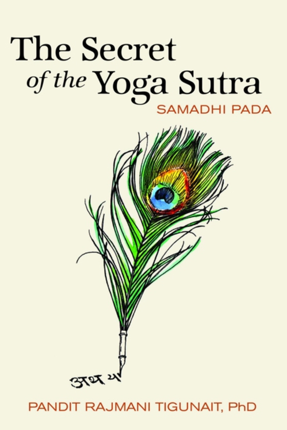 Secret of the Yoga Sutra (e-bog) af Tigunait, D. Rajmani D.