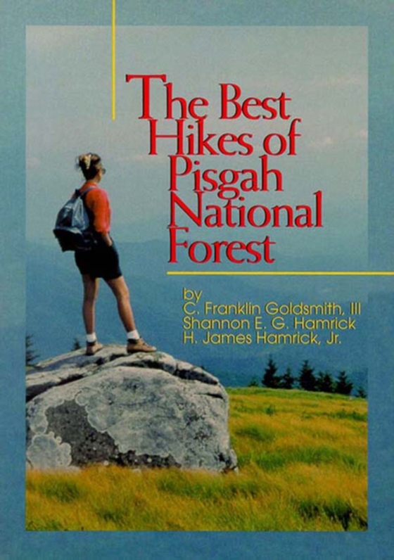 Best Hikes of Pisgah National Forest, The (e-bog) af Hamrick, Shannon