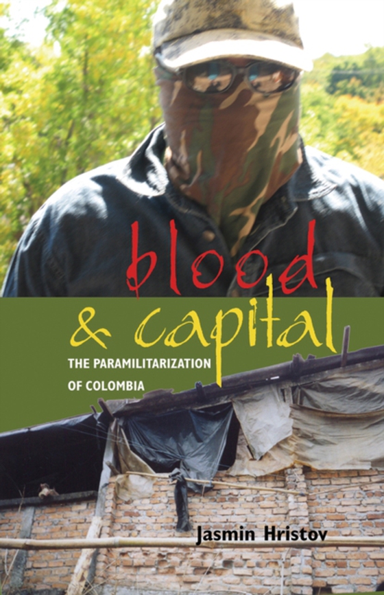 Blood and Capital (e-bog) af Hristov, Jasmin