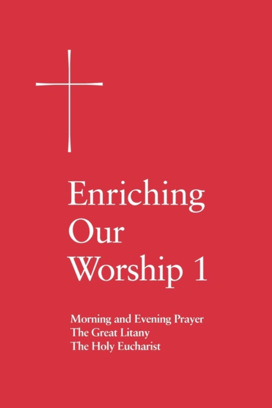 Enriching Our Worship 1 (e-bog) af Church Publishing