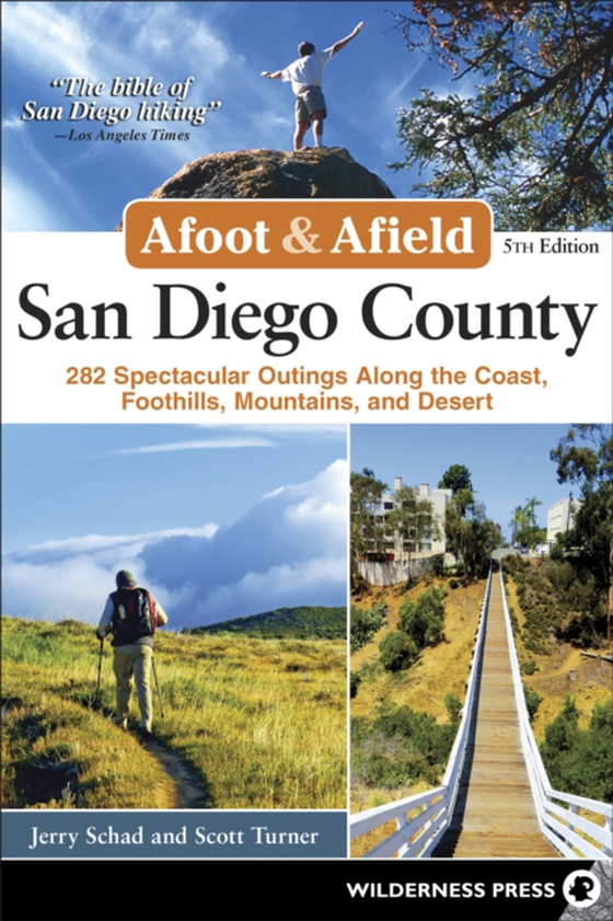 Afoot & Afield: San Diego County (e-bog) af Turner, Scott