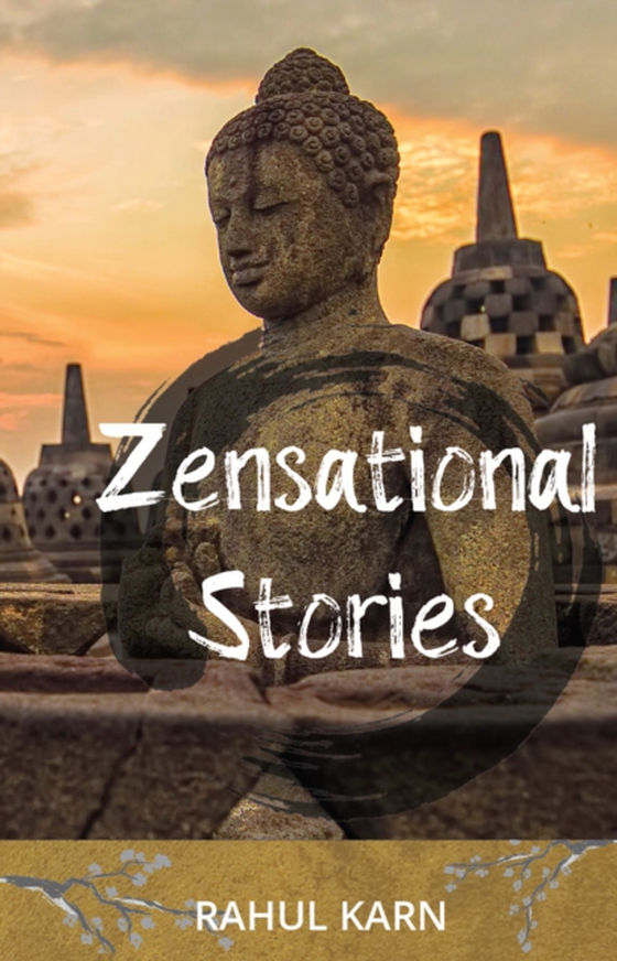 Zensational Stories (e-bog) af Karn, Rahul