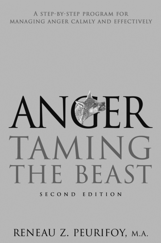 Anger: Taming the Beast (e-bog) af Peurifoy, Reneau